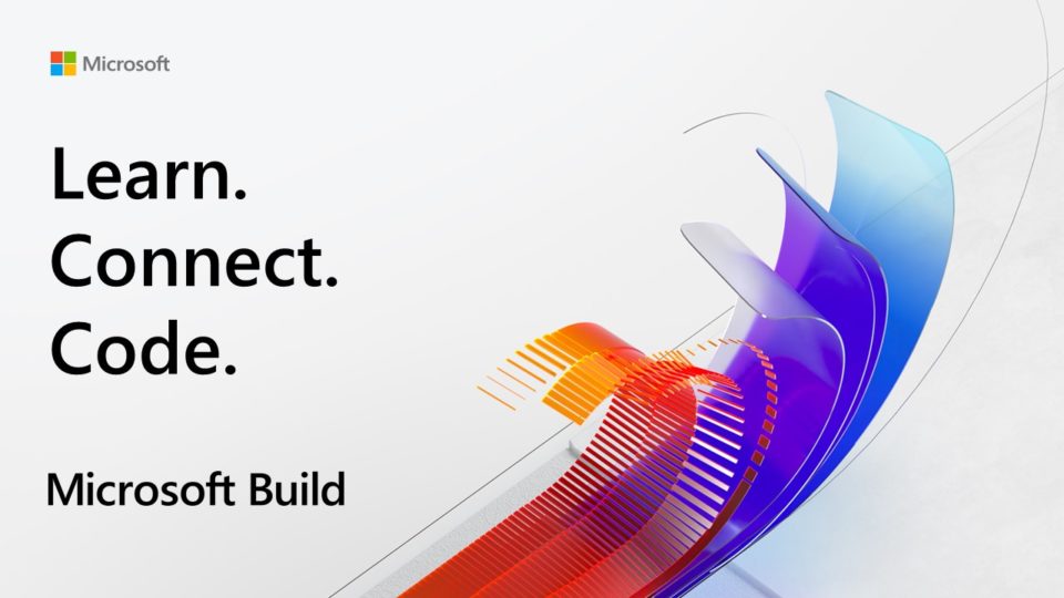 Microsoft Build 2020: Registration now open - The Official Microsoft Blog