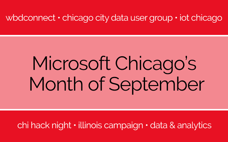 Civic Tech in Chicago — September's Top Events Microsoft Chicago