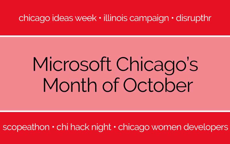 Civic Tech in Chicago — October's Top Events Microsoft Chicago