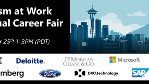 An image that says "Autism at Work Virtual Career Fair, Wednesday, April 25th 1:00 to 3:00 p.m. PDT. Companies listed include IBM, Deloitte, JP Morgan & Co., Microsoft, Bloomberg, Ford, DXC Technology, and SAP.