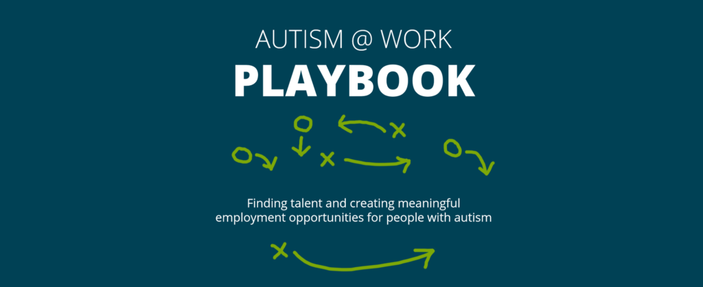 Autism at Work Playbook logo. Finding talent and creating meaningful employment opportunties for people with autism.
