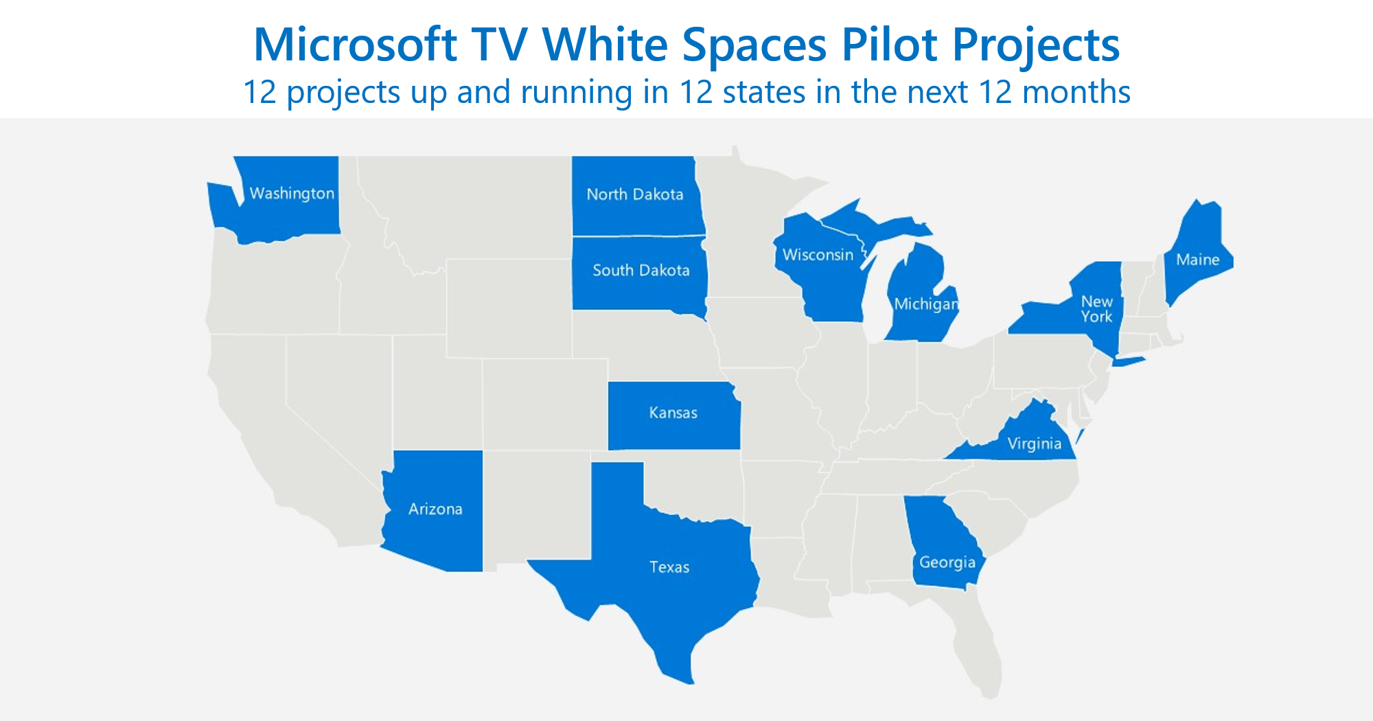 Map shows Microsoft TV White Space projects in Washington, North Dakota, South Dakota, Kansas, Texas, Arizona, Wisconsin, Michigan, Virginia, New York, Maine and Georgia